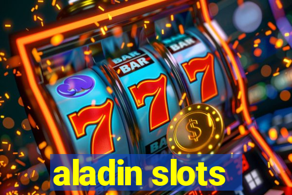 aladin slots